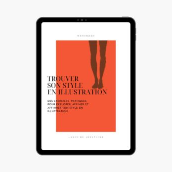 WORKBOOK – Exercices pour explorer, affiner et affirmer ton style en illustration.